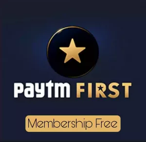 Paytm First Free Membership